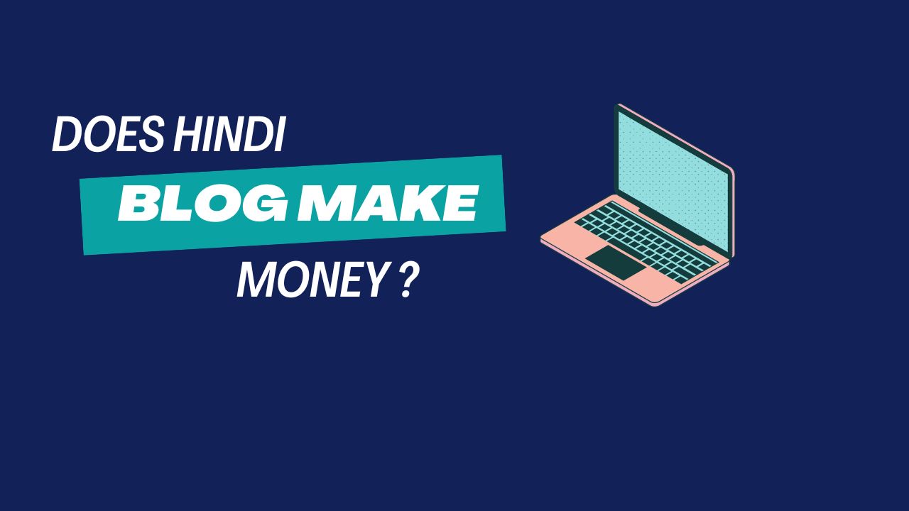 Does Hindi blog make money?